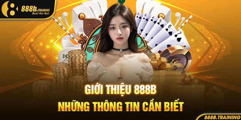 gioi thieu 888b nhung thong tin can biet