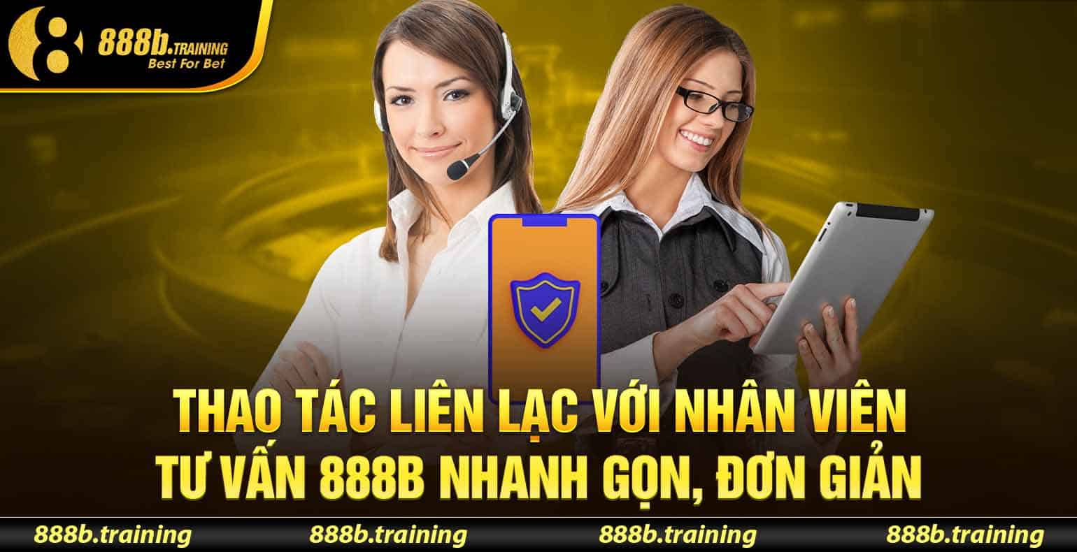 Thao tác liên lạc với nhân viên tư vấn nhanh gọn, đơn giản