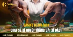 chia se bi quyet casino blackjack 888b